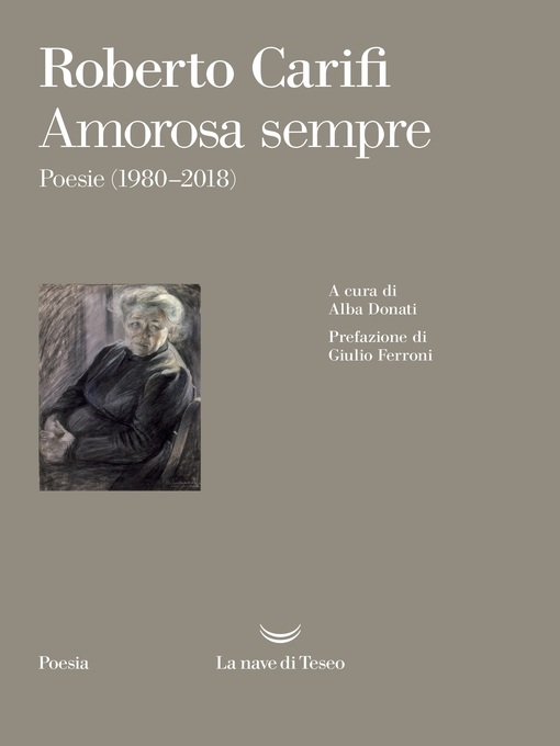 Title details for Amorosa sempre by Roberto Carifi - Available